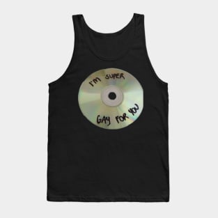 im super gay for you cd Tank Top